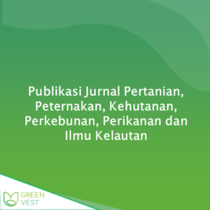 Publikasi Jurnal Pertanian, Peternakan